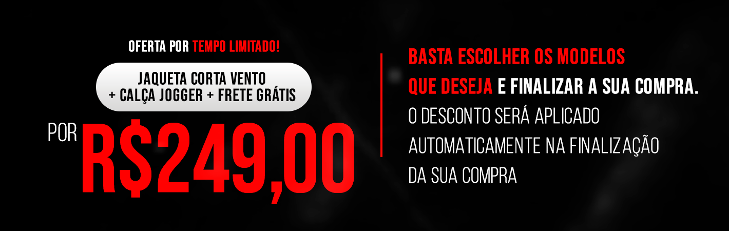 Banner Categoria - Kit Calça Jogger + Jaqueta Corta Vento
