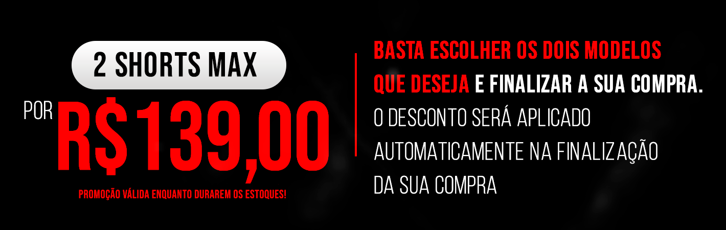 Banner 2 shorts por R$139